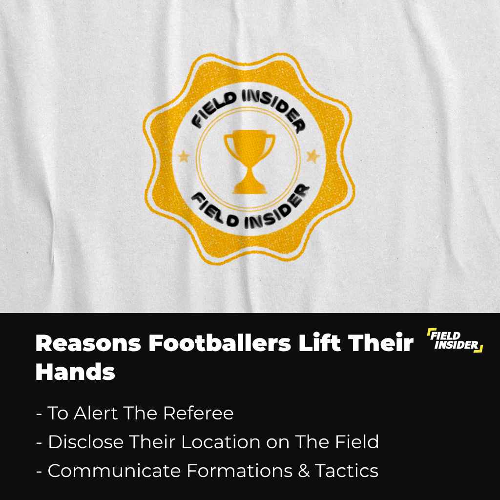 Reasons Why Footballers Put Their Hands Up?