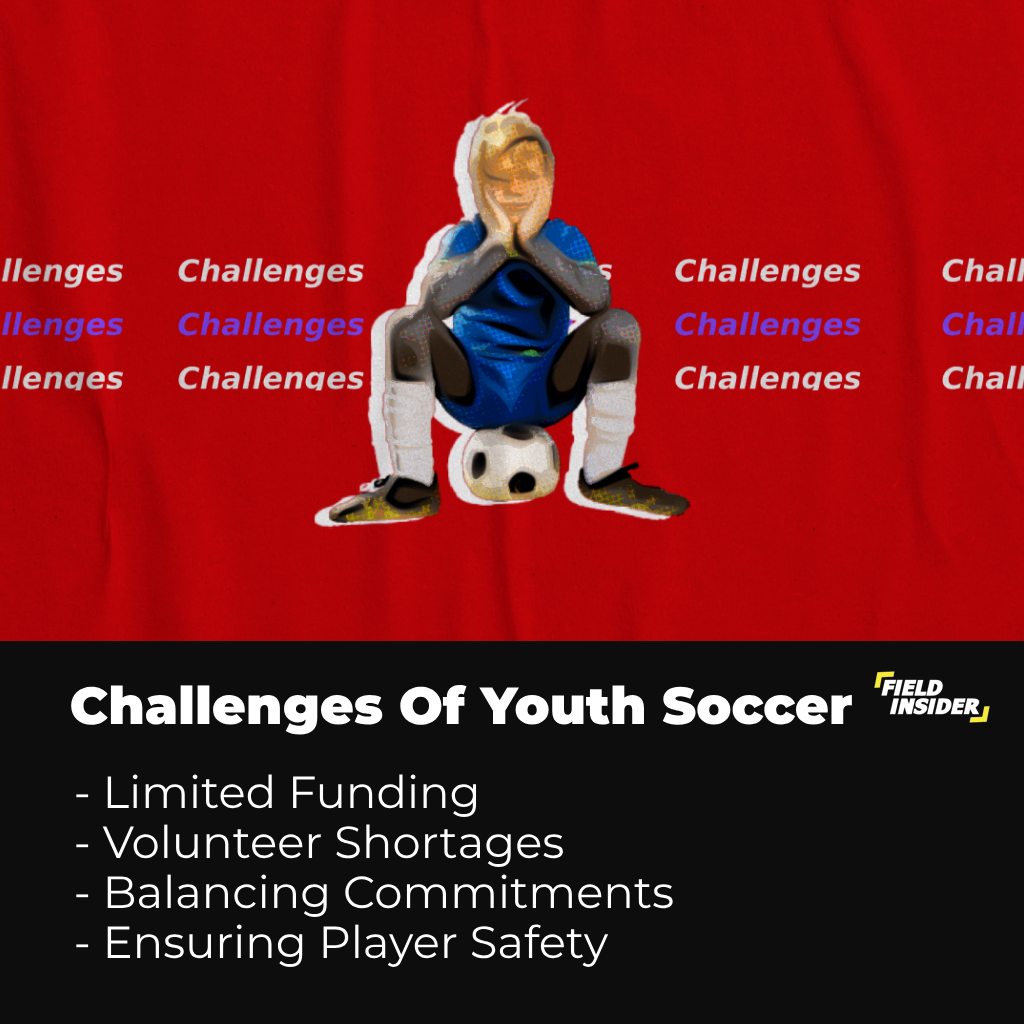 Challenges of youth soccer